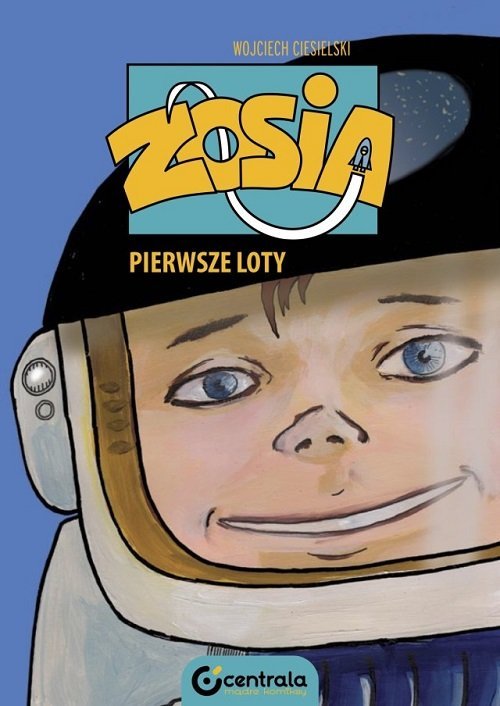 Zosia. Pierwsze loty - okładka książki