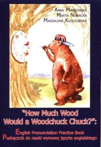 How Much Wood Would a Woodchuck - okładka podręcznika