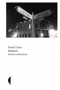 Mołdawia. Państwo niekonieczne - okładka książki
