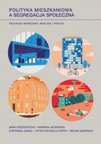 Polityka mieszkaniowa a segregacja - okładka książki