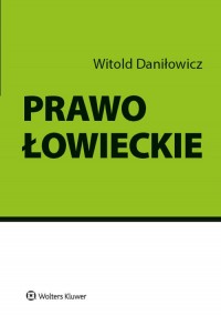 Prawo łowieckie - okładka książki