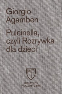 Pulcinella, czyli Rozrywka dla - okładka książki