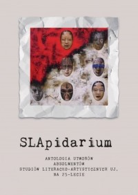 SLApidarium. Antologia utworów - okładka książki