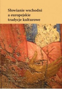 Słowianie wschodni a europejskie - okładka książki