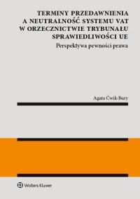 Terminy przedawnienia a neutralność - okładka książki