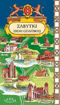 Zabytki Ziemi Gdańskej - okładka książki