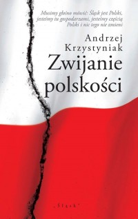 Zwijanie polskości - okładka książki