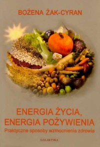 Energia życia, energia pożywienia. - okładka książki