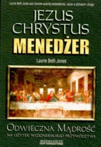 Jezus Chrystus - menedżer - okładka książki
