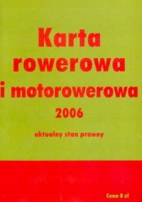 Karta rowerowa i motorowerowa 2006. - okładka książki