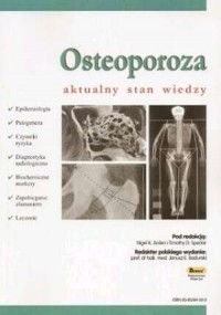 Osteoporoza. Aktualny stan wiedzy - okładka książki