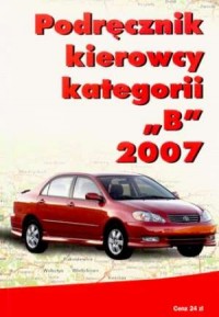 Podręcznik kierowcy kategorii B - okładka książki