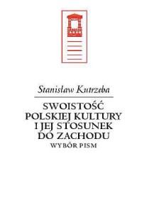 Swoistość polskiej kultury i jej - okładka książki