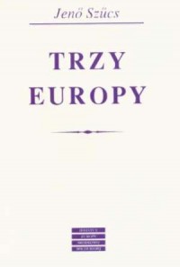 Trzy Europy - okładka książki