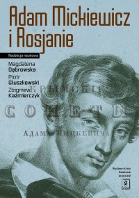 Adam Mickiewicz i Rosjanie - okładka książki