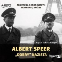 Albert Speer. Dobry nazista (CD - pudełko audiobooku