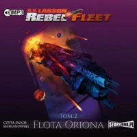Rebel Fleet. Tom 2. Flota Oriona - pudełko audiobooku