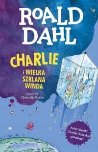 Charlie i Wielka Szklana Winda - okładka książki