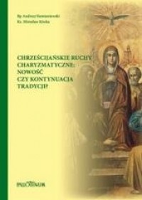 Chrześcijańskie ruchy charyzmatyczne - okładka książki