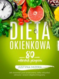 Dieta okienkowa. 80 autorskich - okładka książki