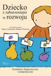 Dziecko z zaburzeniami w rozwoju - okładka książki