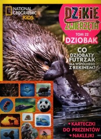 Dzikie Zwierzęta T.22 Dziobak - okładka książki