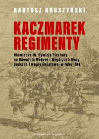 Kaczmarek-Regimenty. Niemiecka - okładka książki