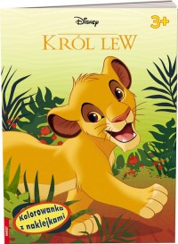 Król Lew. Kolorowanka z naklejkami - okładka książki
