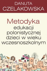 Metodyka edukacji polonistycznej - okładka książki