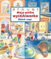 Moja wielka wyszukiwanka Dzień - okładka książki