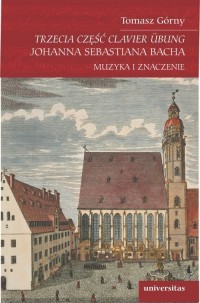 Trzecia część Clavier Übung Johanna - okładka książki