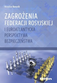 Zagrożenia Federacji Rosyjskiej - okładka książki