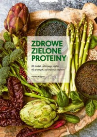 Zdrowe zielone proteiny - okładka książki
