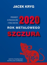 2020  Rok Metalowego Szczura / - okładka książki