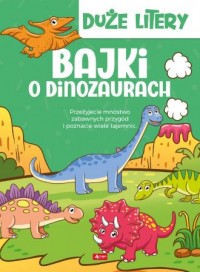 Bajki o dinozaurach - okładka książki
