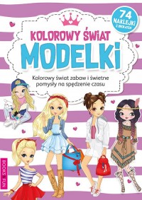 Kolorowy Świat Modelki Kolorowanka - okładka książki