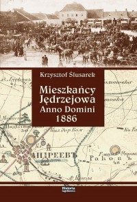 Mieszkańcy Jędrzejowa Anno Domini - okładka książki