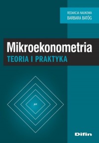 Mikroekonometria. Teoria i praktyka - okładka książki