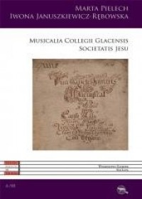 Musicalia Collegii Glacensis - okładka książki