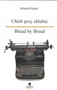 Chleb przy chlebie - okładka książki