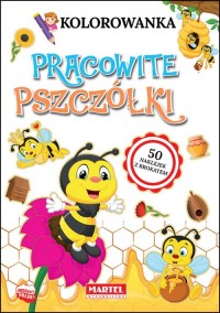 Kolorowanka Pracowite pszczółki - okładka książki