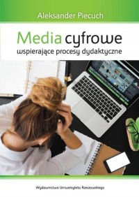 Media cyfrowe wspierające procesy - okładka książki