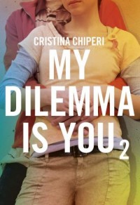 My dilemma is you 2 - okładka książki