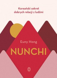 Nunchi. Koreański sekret dobrych - okładka książki