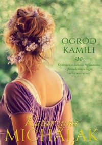 Ogród Kamili - okładka książki
