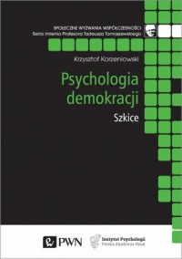 Psychologia demokracji Szkice - okładka książki