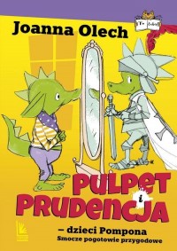 Pulpet i Prudencja dzieci Pompona. - okładka książki