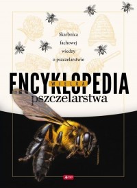 Wielka encyklopedia pszczelarstwa - okładka książki