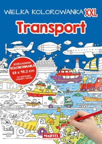 Wielka kolorowanka XXL - Transport - okładka książki