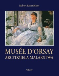 Arcydzieła Malarstwa Musée dOrsay - okładka książki